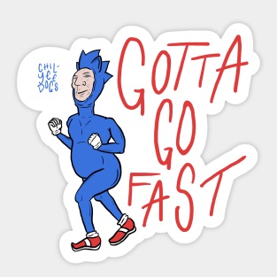 Gotta Go Fast Sticker